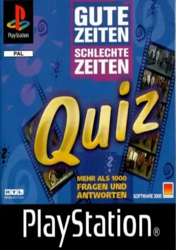Gute Zeiten Schlechte Zeiten Quiz