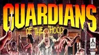 Guardians of the 'Hood