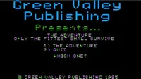 Adventure - Only The Fittest Shall Survive, The