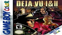 Deja Vu I & II