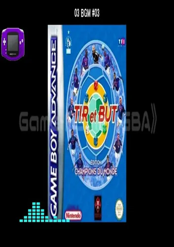 Tir et But Edition Champions du Monde